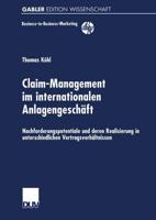 Claim-Management Im Internationalen Anlagengeschäft