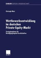 Wettbewerbsentwicklung Im Deutschen Private-Equity-Markt