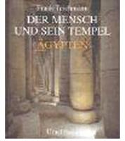 Der Mensch und sein Tempel