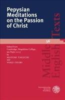 Pepysian Meditations on the Passion of Christ