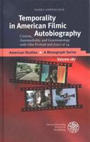 Temporality in American Filmic Autobiography