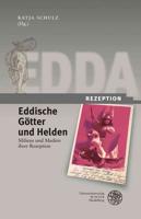 Eddische Gotter Und Helden/Eddic Gods and Heroes