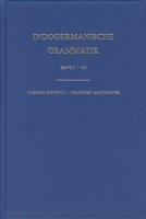 Indogermanische Grammatik Band I