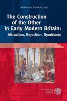 The Construction of the Other in Early Modern Britain