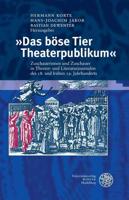 Das Bose Tier Theaterpublikum