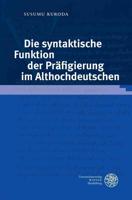 Die Syntaktische Funktion Der Prafigierung Im Althochdeutschen