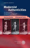 Modernist Authenticities