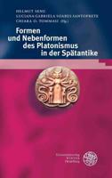 Formen Und Nebenformen Des Platonismus in Der Spatantike / Bibliotheca Chaldaica / Band 6