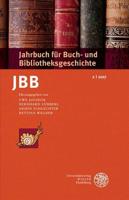 Jahrbuch Fur Buch- Und Bibliotheksgeschichte 2 U 2017