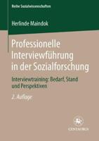 Professionelle Interviewführung in Der Sozialforschung