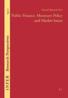 Public Finance, Monetary Policy and Market Issues
