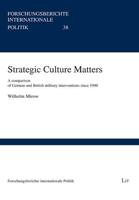 Strategic Culture Matters