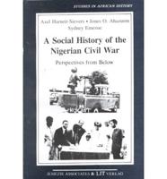 A Social History of the Nigerian Civil War