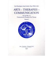 Arts - Therapies - Communication Vol. 1