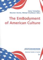 The EmBodyment of American Culture