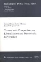 Transatlantic Perspectives on Liberalization and Democratic Governance