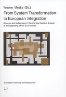 From System Transformation to European Integration