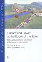 Culture and Power at the Edges of the State