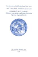Arts, Therapies, Communication. Vol. III European Arts Therapy