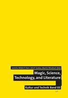 Magic, Science, Technology, and Literature
