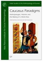 Caucasus Paradigms
