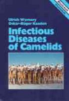 Infectious Diseases of Camelids