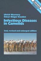 Infectious Diseases in Camelids
