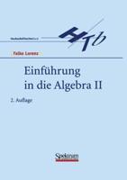 Einführung in Die Algebra II