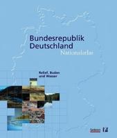 Nationalatlas Bundesrepublik Deutschland - Relief, Boden Und Wasser