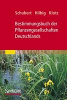 Bestimmungsbuch der Pflanzengesellschaften Deutschlands