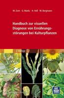Handbuch zur visuellen Diagnose von Ernahrungsstorungen bei Kulturpflanzen