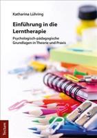 Einfuhrung in Die Lerntherapie