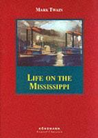 Life On the Mississippi