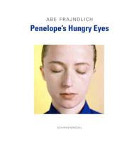 Penelope's Hungry Eyes