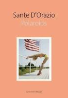 Sante D'Orazio - Polaroids