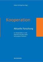 Kooperation:Aktuelle Forschung zur Kooperation in und zwischen Schulen sowie mit anderen Partnern