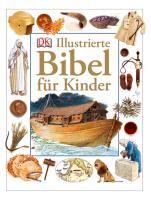 Illustrierte Bibel für Kinder