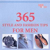 365 Style and Fashion Tips for Men