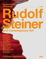 Rudolf Steiner and Contemporary Art
