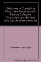 Advances in Correlating Filter Cake Properties With Particle Collective Cha