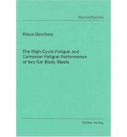The High-cycle Fatigue and Corrosion Fatigue Performance of Two Car Body Steels