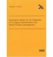 Information Model for the Integration of Ecological Assessments into Virtual Product Development