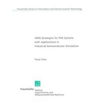 Amg Strategies for Pde Systems With Applications in Industrial Semiconductor Simulation