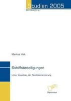 Schiffsbeteiligungen:Unter Aspekten der Renditeorientierung