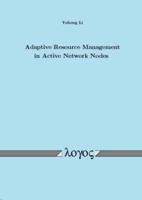 Adaptive Resource Management in Active Network Nodes