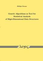 Genetic Algorithms as Tool for Statistical Analysis of High-Dimensional Data Structures
