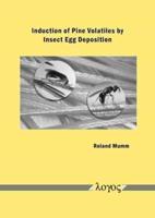 Induction of Pine Volatiles by Insect Egg Deposition