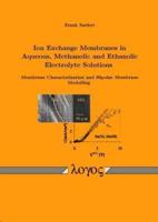 Ion Exchange Membranes in Aqueous, Methanolic and Ethanolic Electrolyte Solutions. Membrane Characterization and Bipolar Membrane Modelling