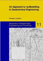 An Approach to 1G Modelling in Geotechnical Engineering With Soiltron