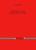 Explorations of the Duplex Theory of Hate